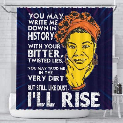 BigProStore Unique You May Write Me Down In History But Still Like Dust I'll Rise Black History Shower Curtains Afro Bathroom Accessories BPS244 Small (165x180cm | 65x72in) Shower Curtain