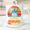 BigProStore Vintage Clever Shark Doo Doo Doo Coffee Mug Retro Shark And Rose Womens Custom Father's Day Mother's Day Gift Idea BPS748 White / 11oz Coffee Mug