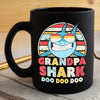 BigProStore Vintage Retro Grandpa Shark Doo Doo Doo Coffee Mug Mens Custom Father's Day Mother's Day Gift Idea BPS973 Black / 11oz Coffee Mug