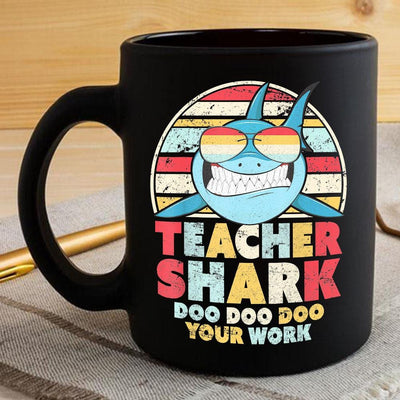 BigProStore Vintage Retro Teacher Shark Doo Doo Doo Coffee Mug Womens Custom Father's Day Mother's Day Gift Idea BPS482 Black / 11oz Coffee Mug