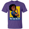 BigProStore African American We Can Do It Afro Girl Rock T-Shirt For Melanin Women G200 Gildan Ultra Cotton T-Shirt / Purple / S T-shirt