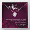 BigProStore Thoughtful Gifts For Mom You Are The Only Person In The World Love Knot Necklace Standard Box Jewelry