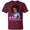 BigProStore Bae Black And Educated Afro Girl Rock T-Shirt For Melanin Women Pride G200 Gildan Ultra Cotton T-Shirt / Maroon / S T-shirt