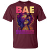 Bae Black And Educated #Blackhistorymonth Pro African American T-Shirt BigProStore