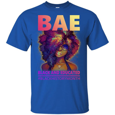 BigProStore Bae Black And Educated #Blackhistorymonth Pro African American T-Shirt G200 Gildan Ultra Cotton T-Shirt / Royal / S T-shirt