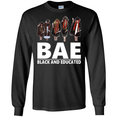 BigProStore Bae Black And Educated T-Shirt African Clothing For Melanin Afro Women G240 Gildan LS Ultra Cotton T-Shirt / Black / S T-shirt