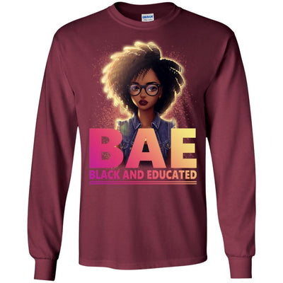 BigProStore Bae Black And Educated T-Shirt African Clothing For Melanin Women Men G240 Gildan LS Ultra Cotton T-Shirt / Maroon / S T-shirt