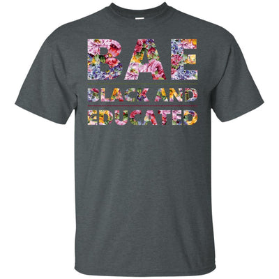 BigProStore Bae Black And Educated Women Flower T-Shirt For Pro Black People Pride G200 Gildan Ultra Cotton T-Shirt / Dark Heather / S T-shirt