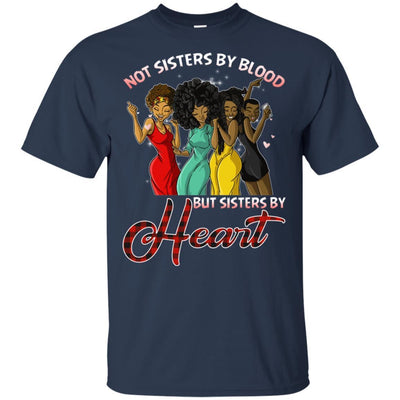 Beautiful Melanin Queen Not Sisters By Blood But Sister By Heart Shirt BigProStore