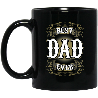 BigProStore Best Dad Ever Coffee Mug Unique Gift For Men Father's Day Idea BM11OZ 11 oz. Black Mug / Black / One Size Coffee Mug
