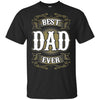 BigProStore Best Dad Ever T-Shirt Unique Gift For Men Father's Day Present Idea G200 Gildan Ultra Cotton T-Shirt / Black / S T-shirt