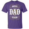 BigProStore Best Dad Ever T-Shirt Unique Gift For Men Father's Day Present Idea G200 Gildan Ultra Cotton T-Shirt / Purple / S T-shirt