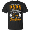 BigProStore Best Father's Day Gift Idea For Dad Grandpa I'm Called Papa T-Shirt G200 Gildan Ultra Cotton T-Shirt / Black / S T-shirt