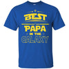 BigProStore Best Papa In The Galaxy T-Shirt Father's Day Unique Men Grandpa Gifts G200 Gildan Ultra Cotton T-Shirt / Royal / S T-shirt