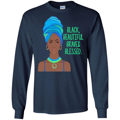 BigProStore Black Beautiful Brave And Blessed T-Shirt For African American Women G240 Gildan LS Ultra Cotton T-Shirt / Navy / S T-shirt