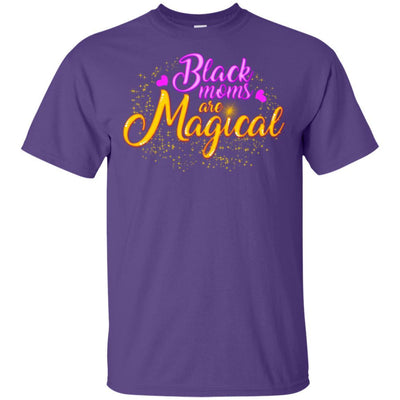 Black Moms Are Magical T-Shirt African American Clothing Melanin Women BigProStore
