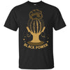 BigProStore Black Power T-Shirt African American Clothing For Melanin Poppin Women G200 Gildan Ultra Cotton T-Shirt / Black / S T-shirt