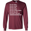Black Skin Nose Lips Hair Everything Black Blackety Melanin T-Shirt BigProStore