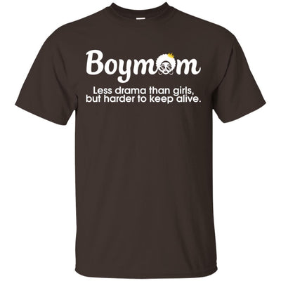 Boymom Less Drama Than Girls But Harder To Keep Alive African T-Shirt BigProStore