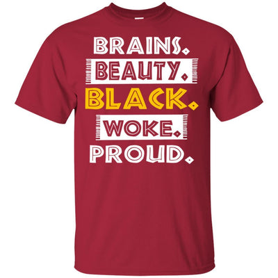 Brains Beauty Black Woke Proud African American T-Shirt Afro Girl Rock BigProStore
