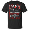 Dad Father's Day Gift Papa The Man The Myth The Legend Grandpa T-Shirt BigProStore