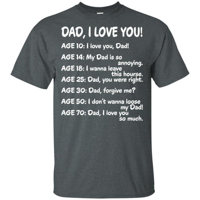 Dad I Love You T-Shirt Unique Father's Day Birthday Gift Idea For Him BigProStore