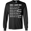 Dad I Love You T-Shirt Unique Father's Day Birthday Gift Idea For Him BigProStore
