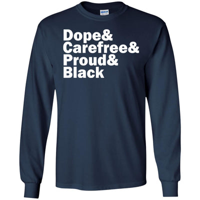 Dope Carefree Proud Black African American T-Shirt For Afro Women Men BigProStore