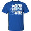 Dream But Stay Woke T-Shirt African American Clothing For Women Men