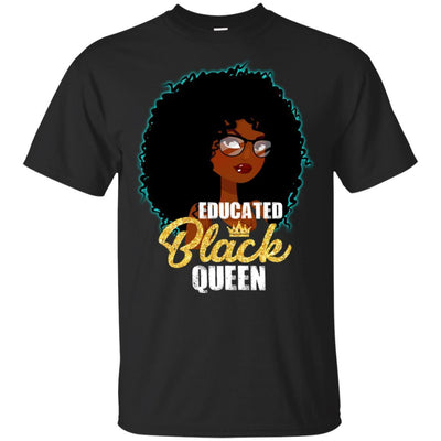 Educated Black Queen T-Shirt African Clothing For Melanin Poppin Girl BigProStore