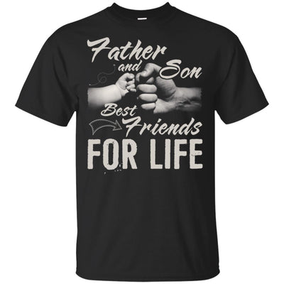 Father And Son Best Friends For Life T-Shirt Great Father's Day Gift BigProStore