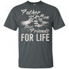 Father And Son Best Friends For Life T-Shirt Great Father's Day Gift BigProStore