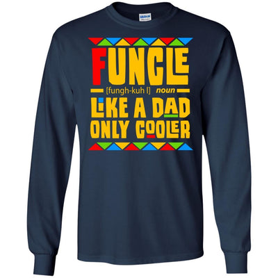 Funcle Like A Dad Only Cooler T-Shirt African American Apparel For Men BigProStore