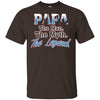 Grandpa Dad Father's Day Gift Papa The Man The Myth The Legend T-Shirt BigProStore