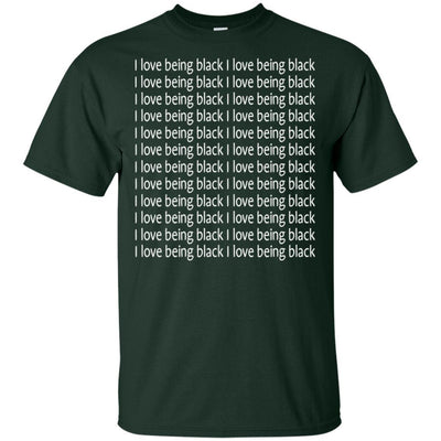 I Love Being Black Repeat Funny T-Shirt African American Pride Apparel BigProStore
