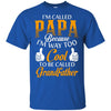 I'm Called Papa T-Shirt Best Father's Day Gift Idea For Dad Grandpa BigProStore