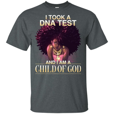 I Took A Dna Test And I Am A Child Of God T-Shirt For Pro Black Pride BigProStore