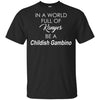In A World Full Of Kanyes Be A Childish Gambio African American Shirt BigProStore