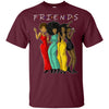 Melanin Queen Friends T-Shirt For Pro Black Cool  Arican Ladies Design BigProStore