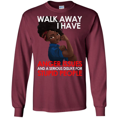 Walk Away I Have Anger Issues African American Women T-Shirt Pro Black BigProStore