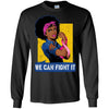 We Can Fight It T-Shirt Afro Clothing Pro Black African American Pride BigProStore