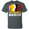 Woman'S March Black History Month T-Shirt For Melanin Women Afro Pride BigProStore