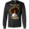 You Got Me Twisted African American T-Shirt Afro Clothing Pro Black BigProStore